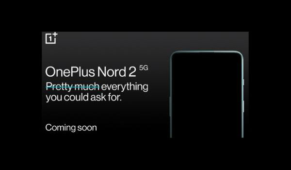 一加Nord2 5G什么時候發(fā)布 一加Nord2 5G最新消息