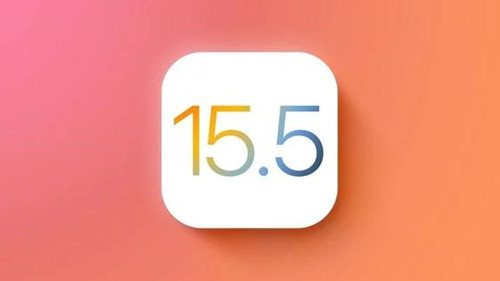 ios15.5正式版更新了什么-ios15.5正式版推送时间